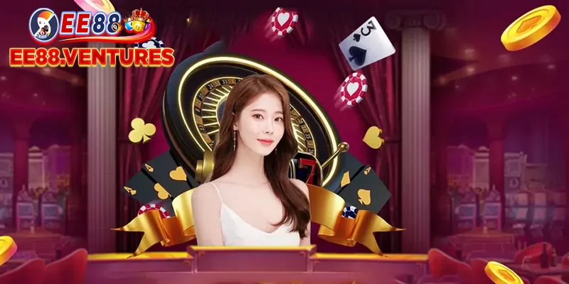 EE88 Casino | Điểm đến lý tưởng cho những game thủ đích thực